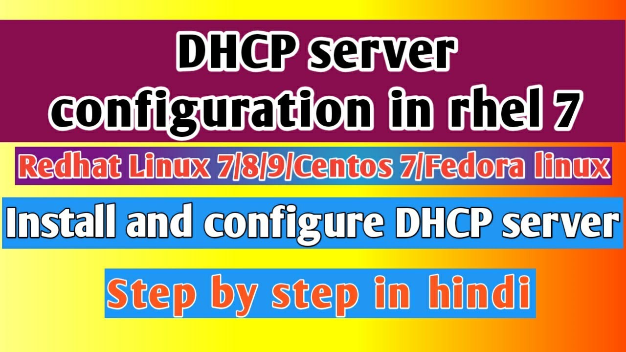 Dhcp Server Configuration In Rhel Redhat Linux Centos Fedora