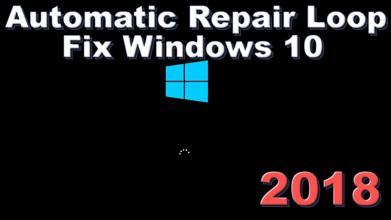 Automatic Repair Loop Fix Windows 10