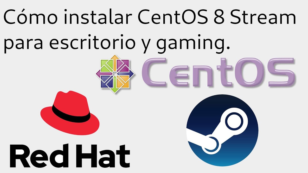 c-mo-instalar-centos-8-stream-red-hat-8-para-escritorio-y-gaming-steam