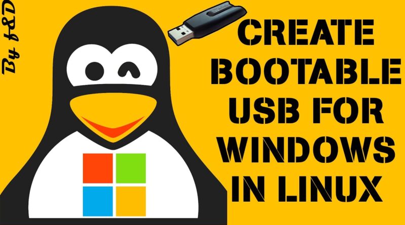 Create Bootable Windows 10 Usb In Ubuntu Linux 2020 Updated