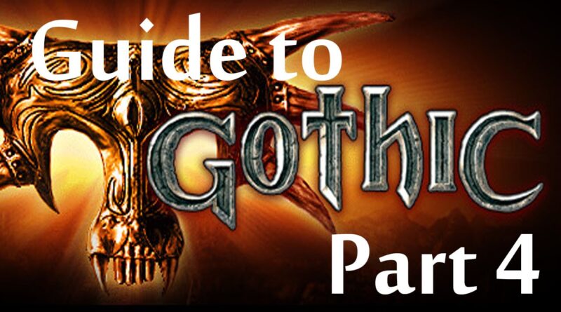 gothic-2-beginners-guide-part-4-must-have-fix-for-windows-7-8-10