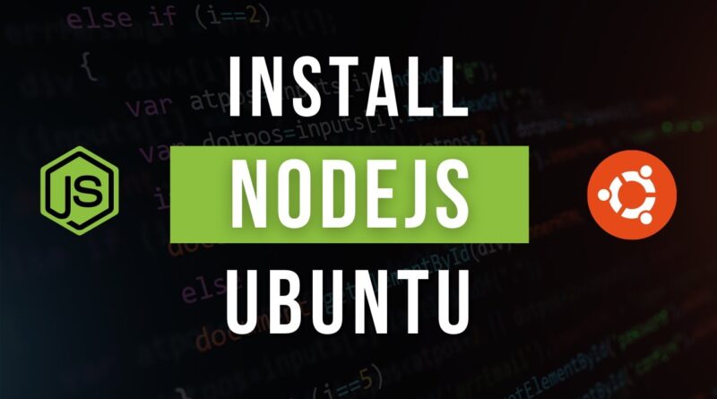 how-to-install-node-js-on-ubuntu-linux-nodejs-ubuntu-tutorial