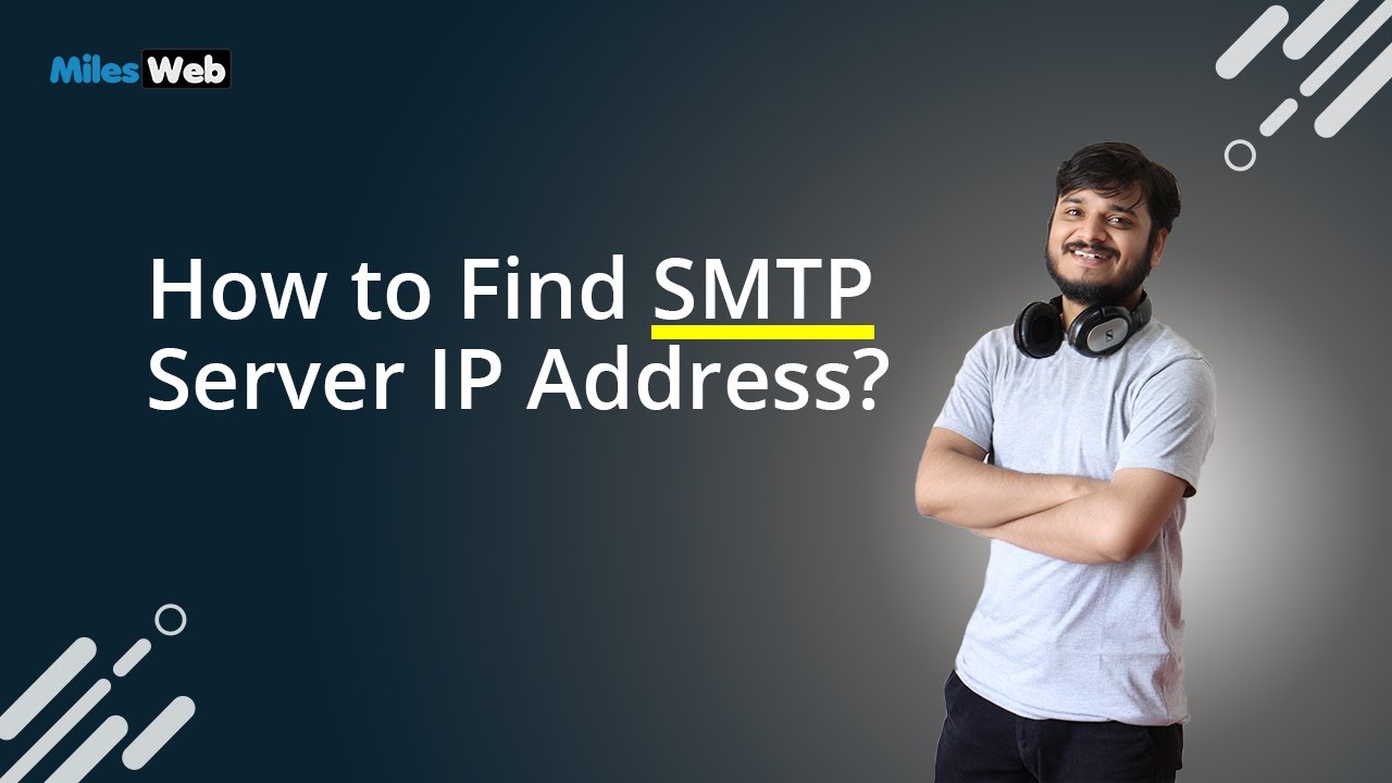 How To Find Smtp Server Address Gmail