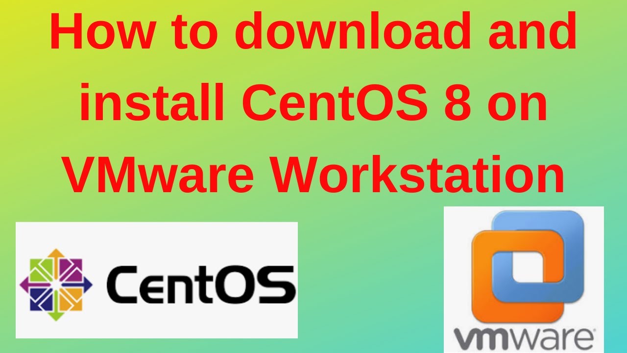 centos vmware workstation download