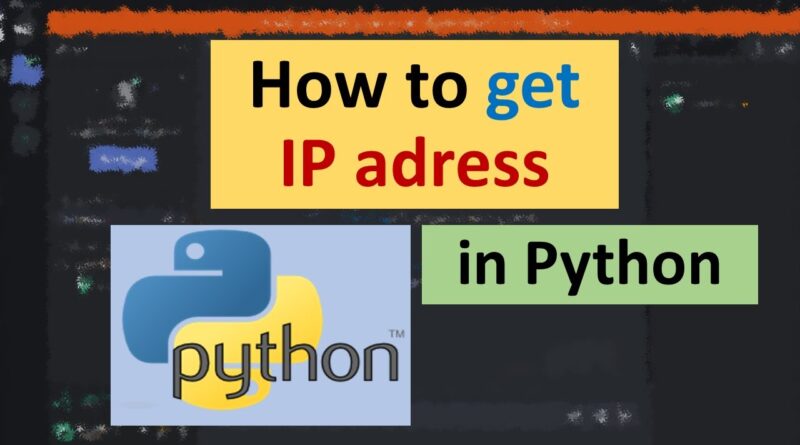 how-to-get-ip-address-in-python