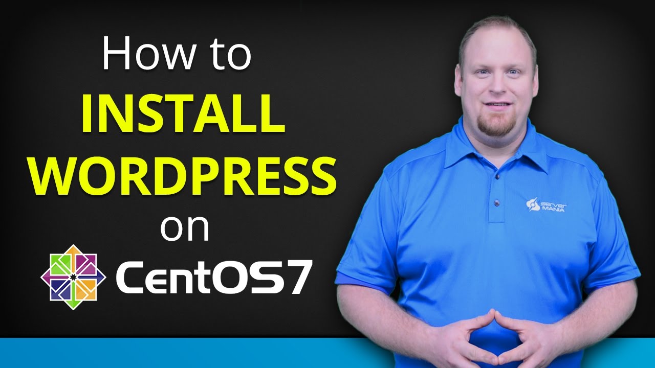 How To Install WordPress On Centos 7