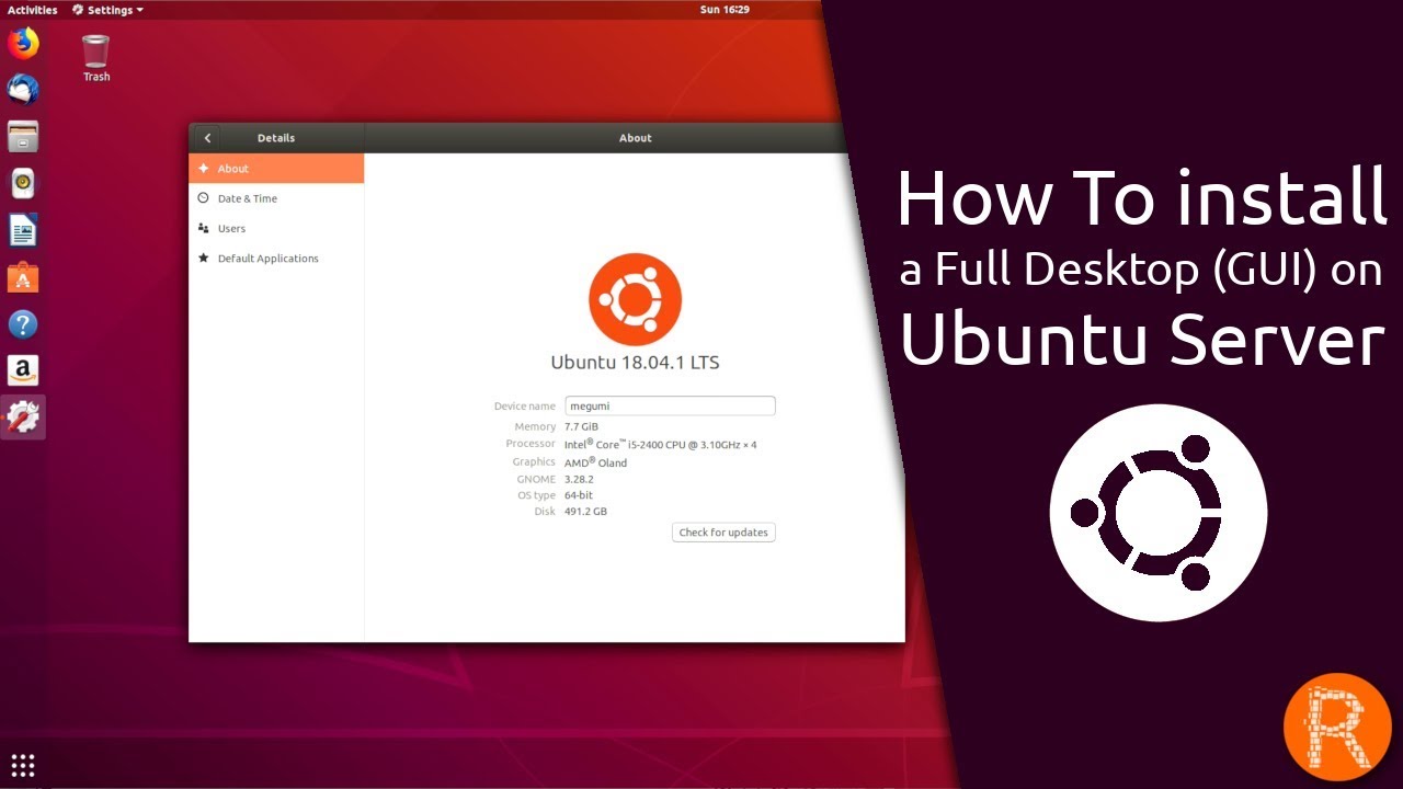 How To Install A Full Desktop GUI On Ubuntu Server 20 04 LTS v 28 07 