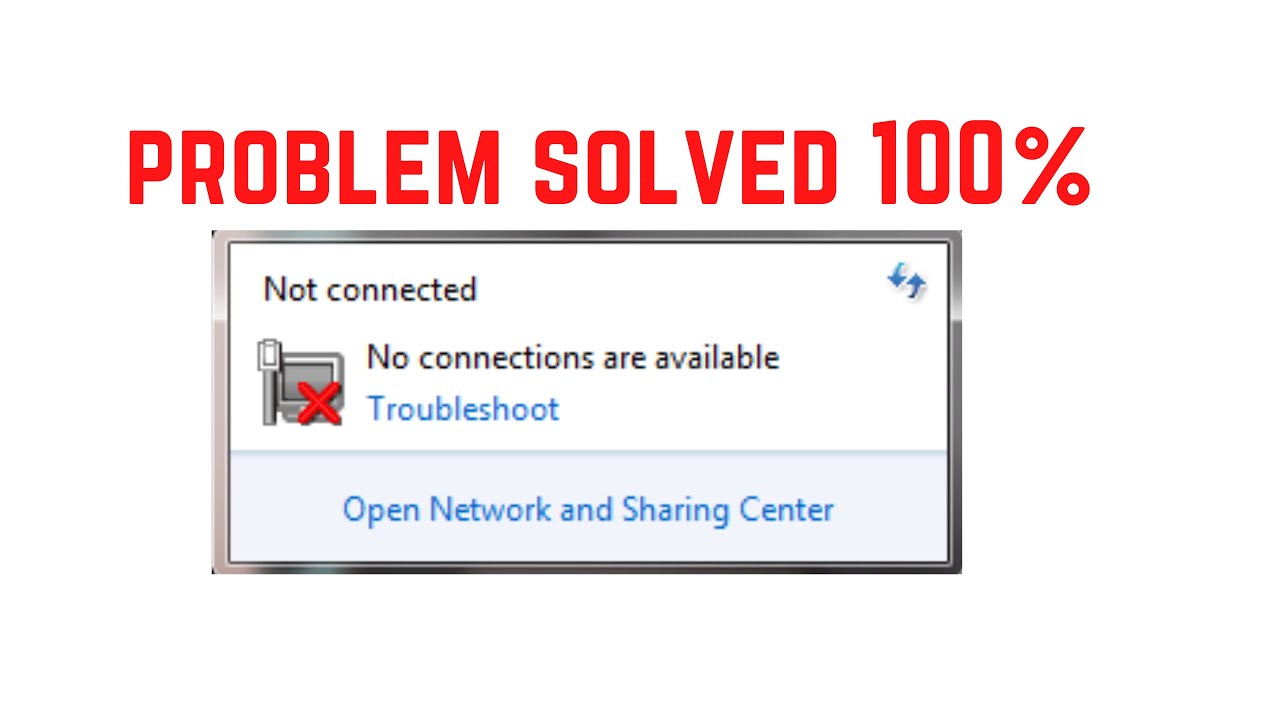 not-connected-no-connections-are-available-how-to-fix-network-adapter