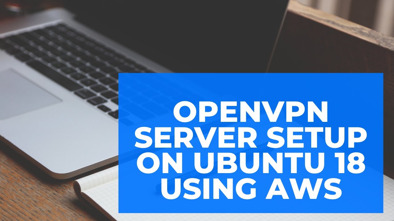 setup ubuntu vpn server