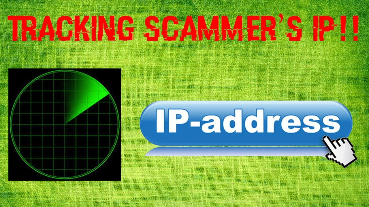 How To Get Scammers Ip Address