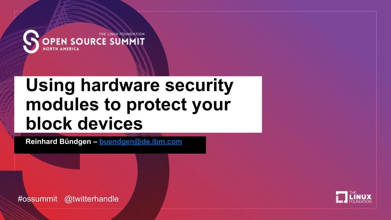 Using Hardware Security Modules to Protect your Block Devices ...