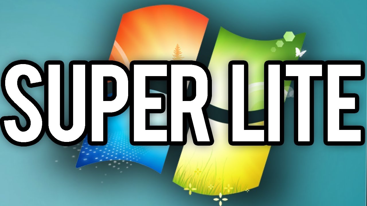 win 7 super lite