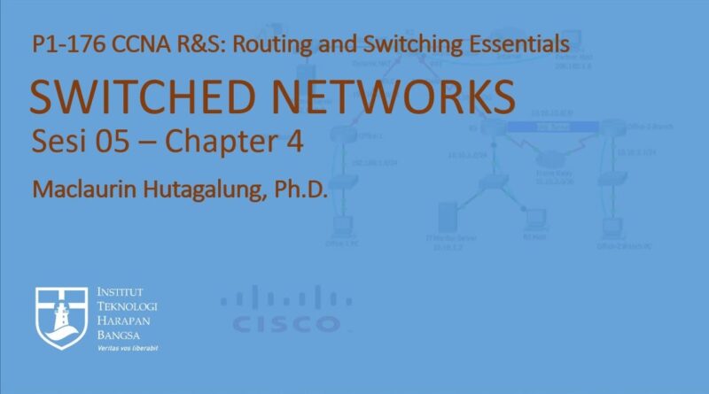 CCNA Routing Switching Essentials Switched Networks