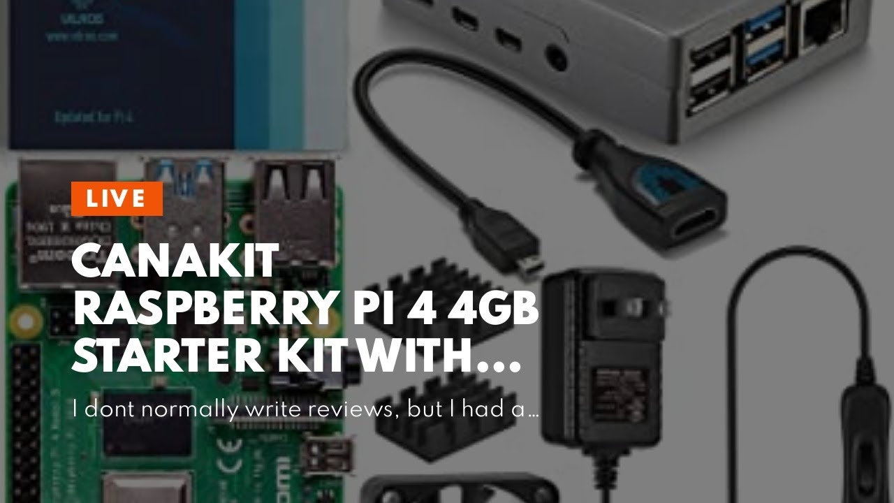 CanaKit Raspberry Pi 4 4GB Starter Kit With Clear Case (4GB RAM ...