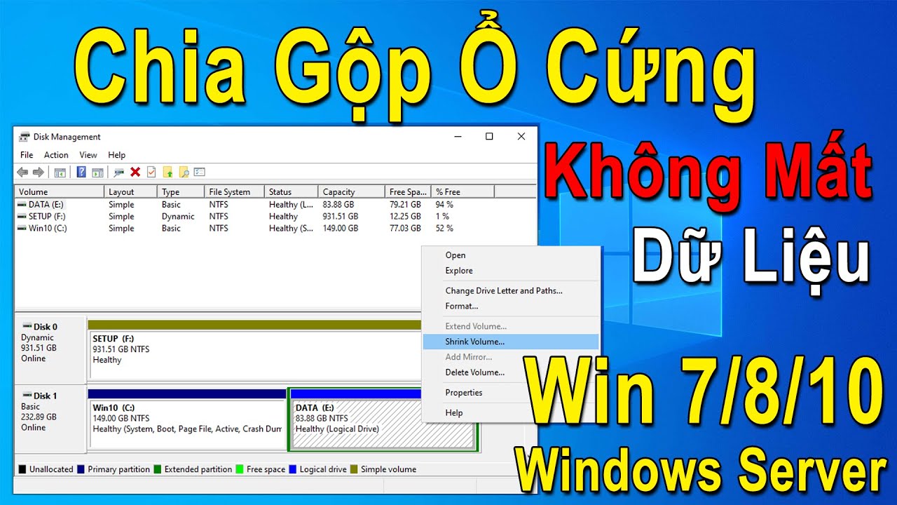 Chia Ổ Cứng / Gộp Ổ Cứng Trên Windows Không Mất Dữ Liệu trên Win 7/8/10 ...