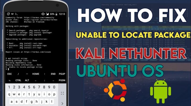 How To Fix Unable To Locate Package Error | Kali Nethunter, Ubuntu OS