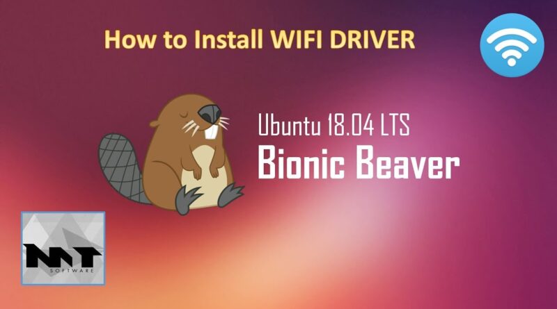 how-to-install-wifi-driver-on-ubuntu-18-04