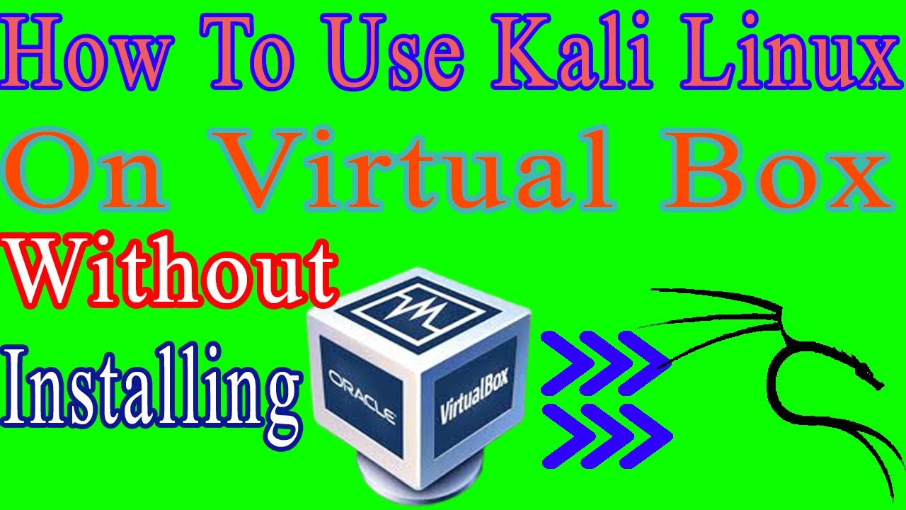 how to install kali linux on virtualbox