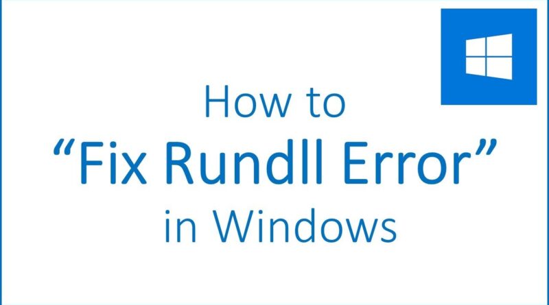 How to Fix Rundll Error in Windows > BENISNOUS