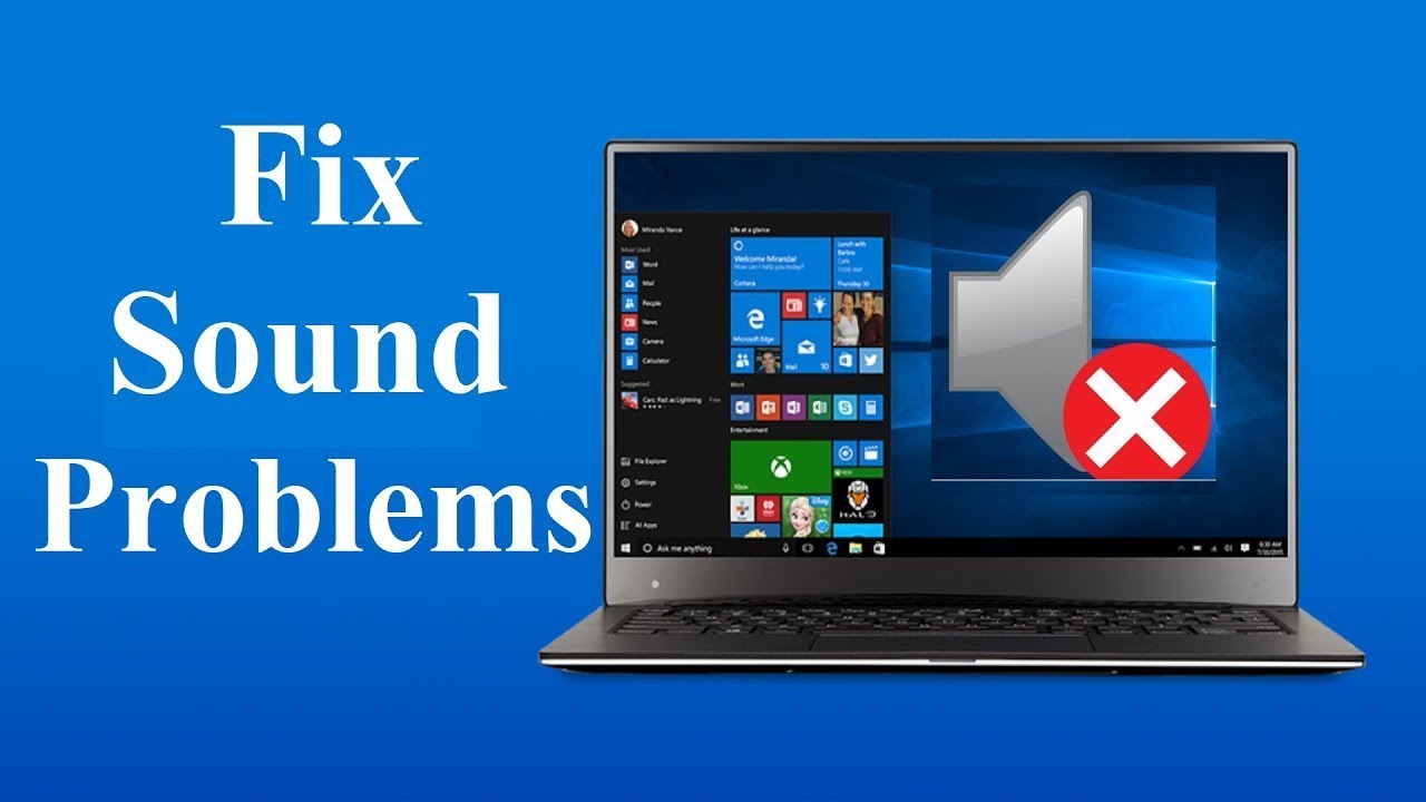 How to Fix Sound or Audio Problems on Windows 10