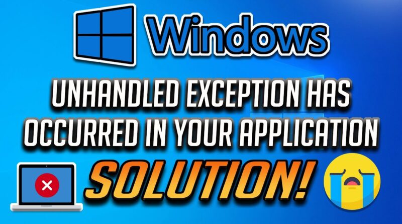 Unhandled exception has occurred in your application что делать framework