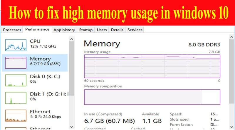 How to fix high memory usage in windows 10 – BENISNOUS