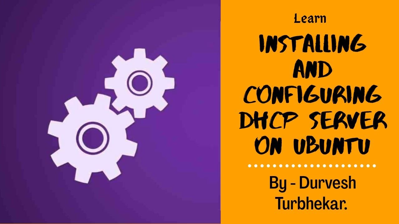 installing-and-configuring-dhcp-server-on-ubuntu