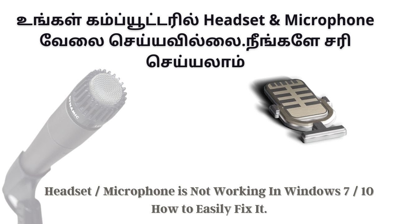 Microphone is Not Working In Windows 7 10 How to Easily Fix It | 2020