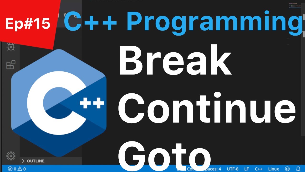 c-tutorial-for-beginners-ep-15-break-continue-and-goto-savvynik