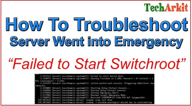 failed-to-start-switch-root-linux-troubleshooting-emergency-mode