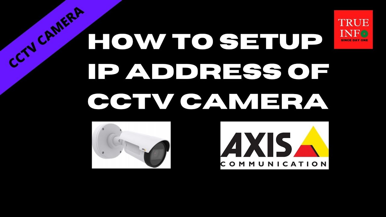 HOW TO CONFIGURE IP ADDRESS OF CCTV CAMERA