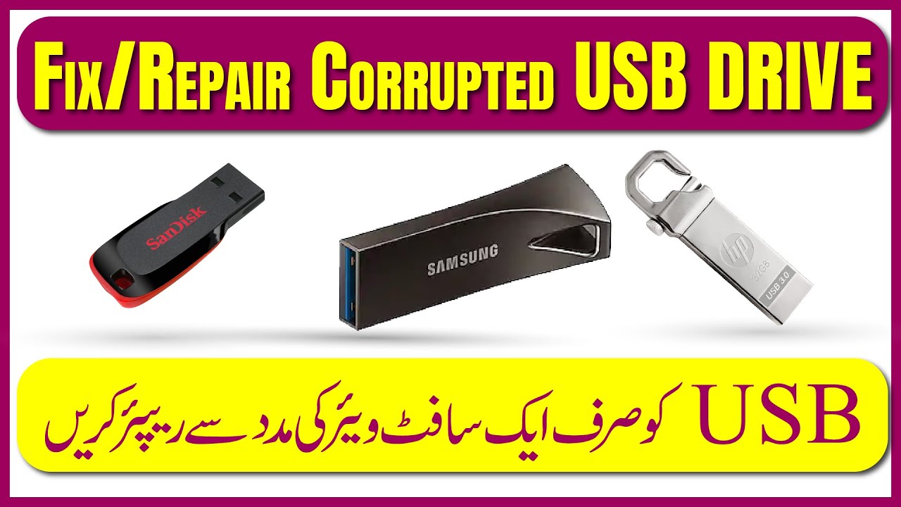 How To Repair A Corrupted USB Flash Drive 100 Working Method 2020 Urdu