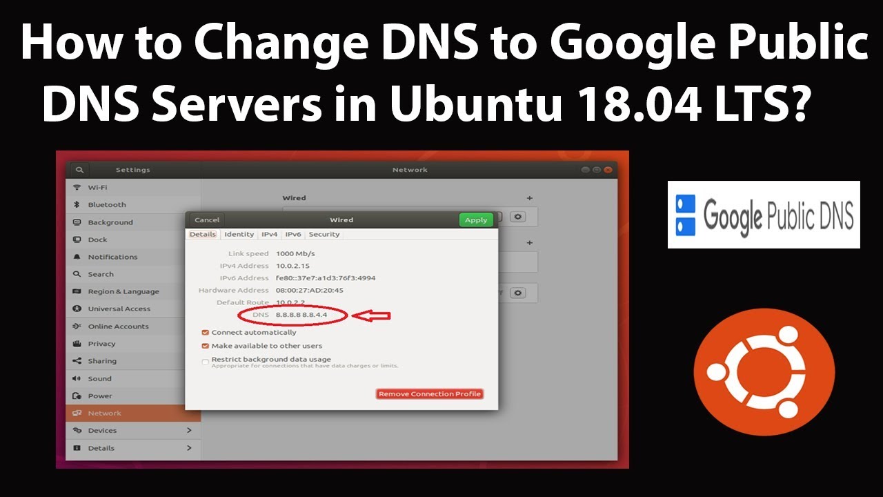 How to Change DNS to Google Public DNS Servers in Ubuntu 18.04 LTS?