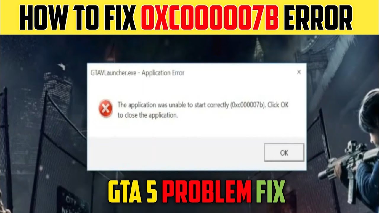 How To Fix 0xc000007b Error On Windows 7_8_10 Quickly How To Fix In GTA ...