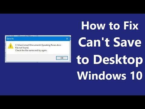 How to Fix Can’t Save to Desktop in Windows 10