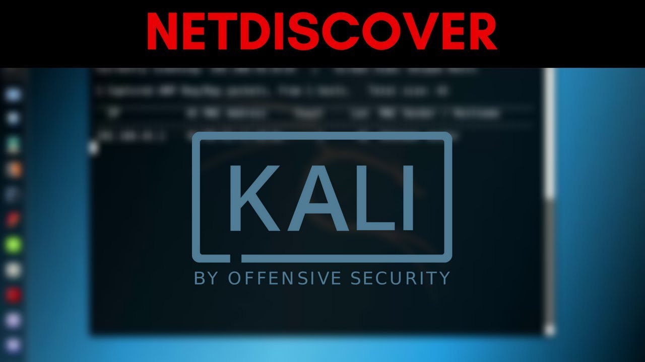 Network Discovery With netdiscover - Discover Internal IP Addresses