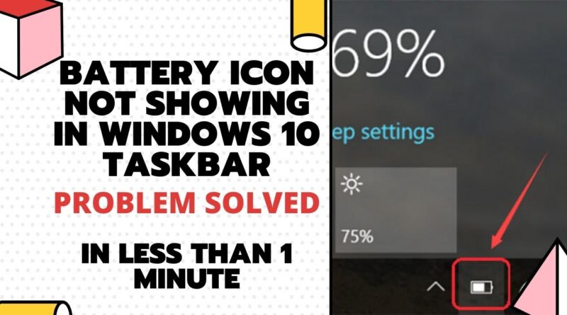 Solved Battery Icon Missing In Windows 10 Fix Laptop Battery Icon
