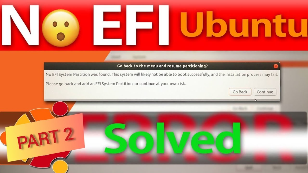 No efi system partition was found ubuntu что делать