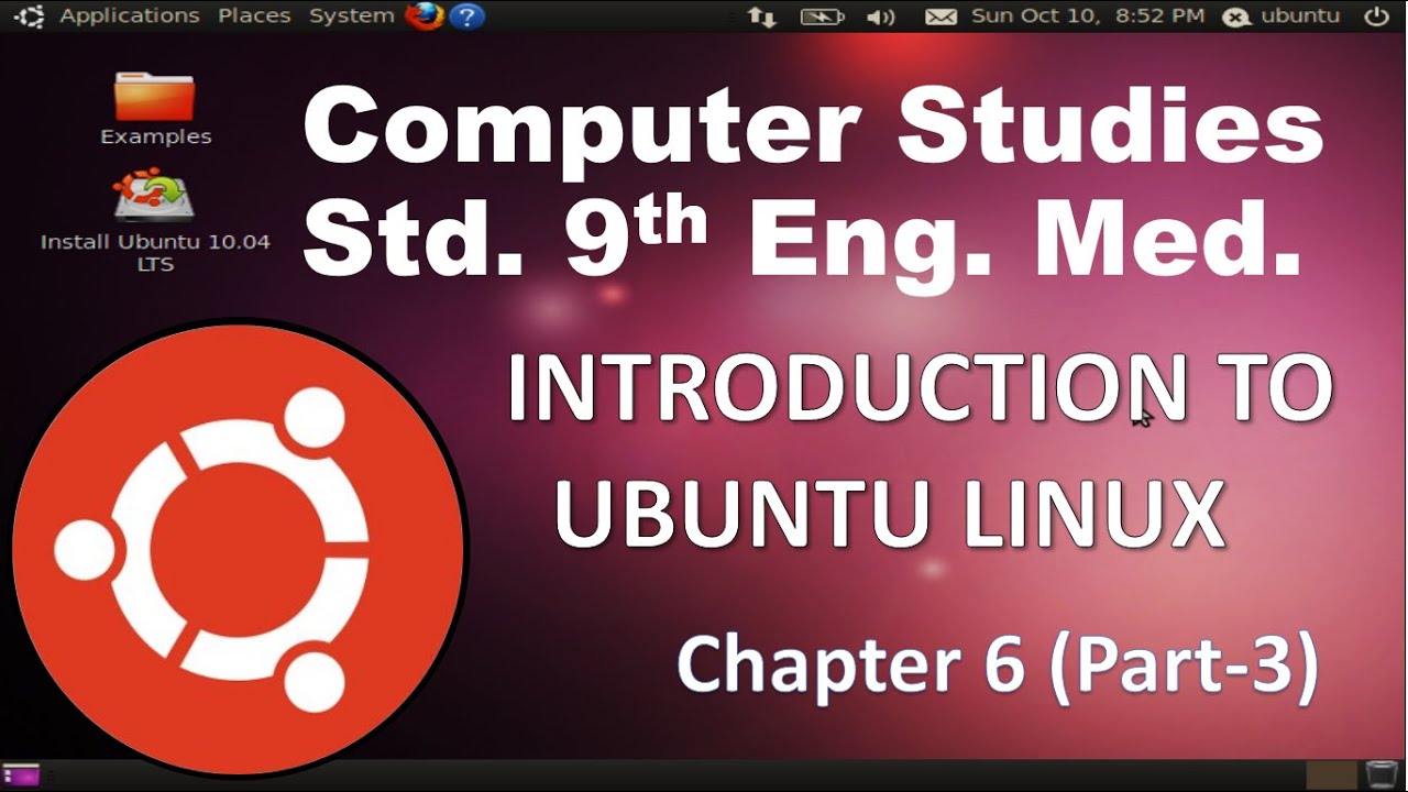 9th-std-computer-studies-chapter-6-part-3-english-medium-introduction-to-ubuntu-linux