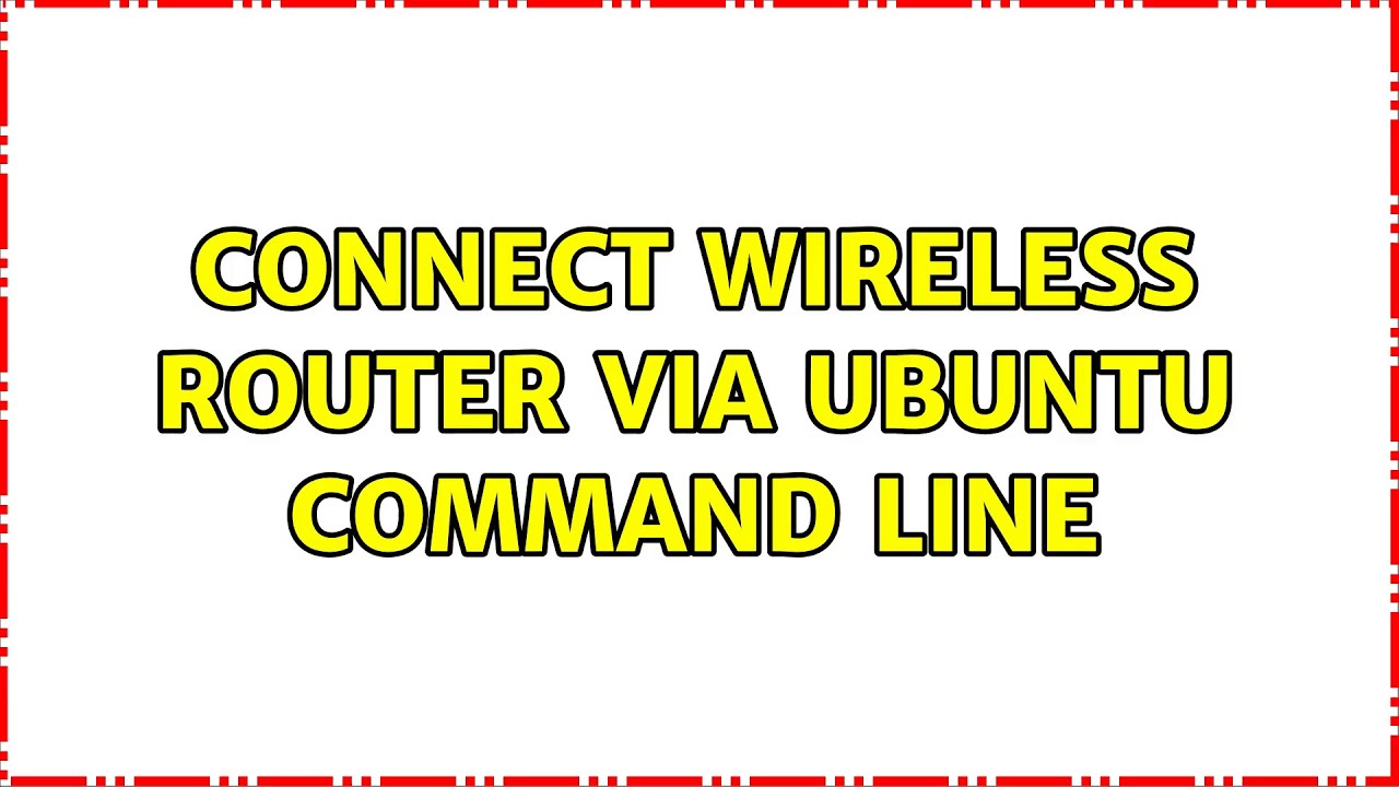 connect-wireless-router-via-ubuntu-command-line