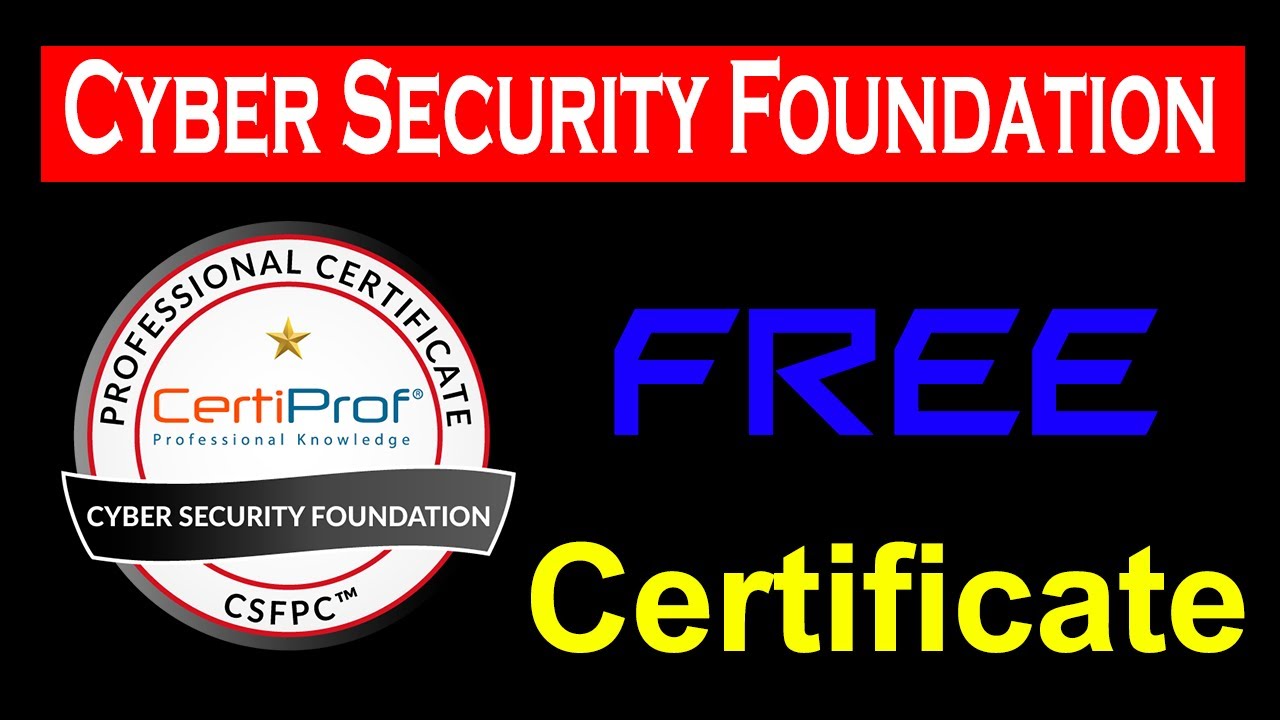 Cyber Security Foundation Free Certificate Free Cyber Security Training 