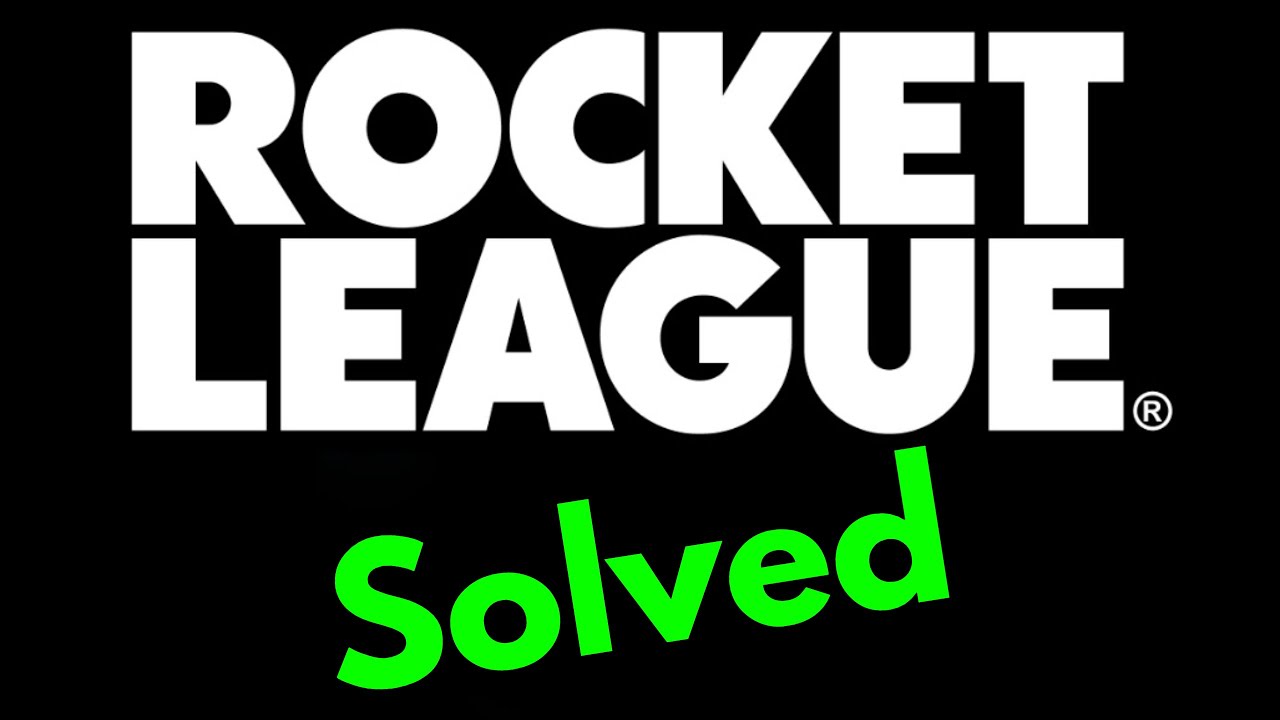 Fix Rocket League Not Launching On Epic Games(Not Opening) Windows 7/8