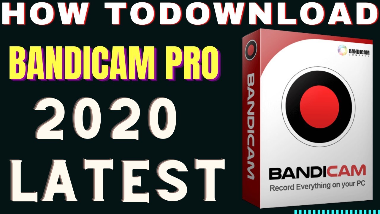 bandicam latest download