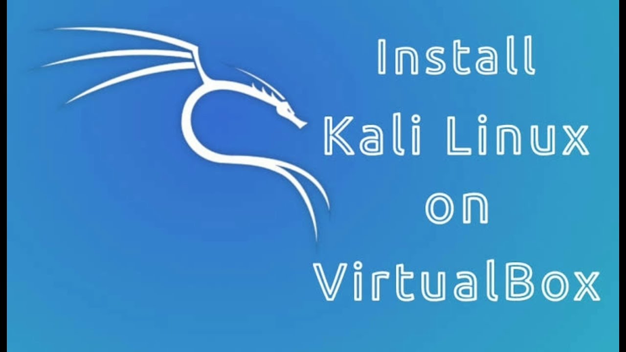 how to install kali linux on virtualbox windows 19
