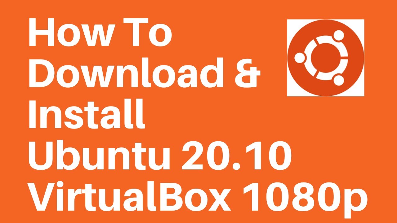installing ubuntu on virtualbox