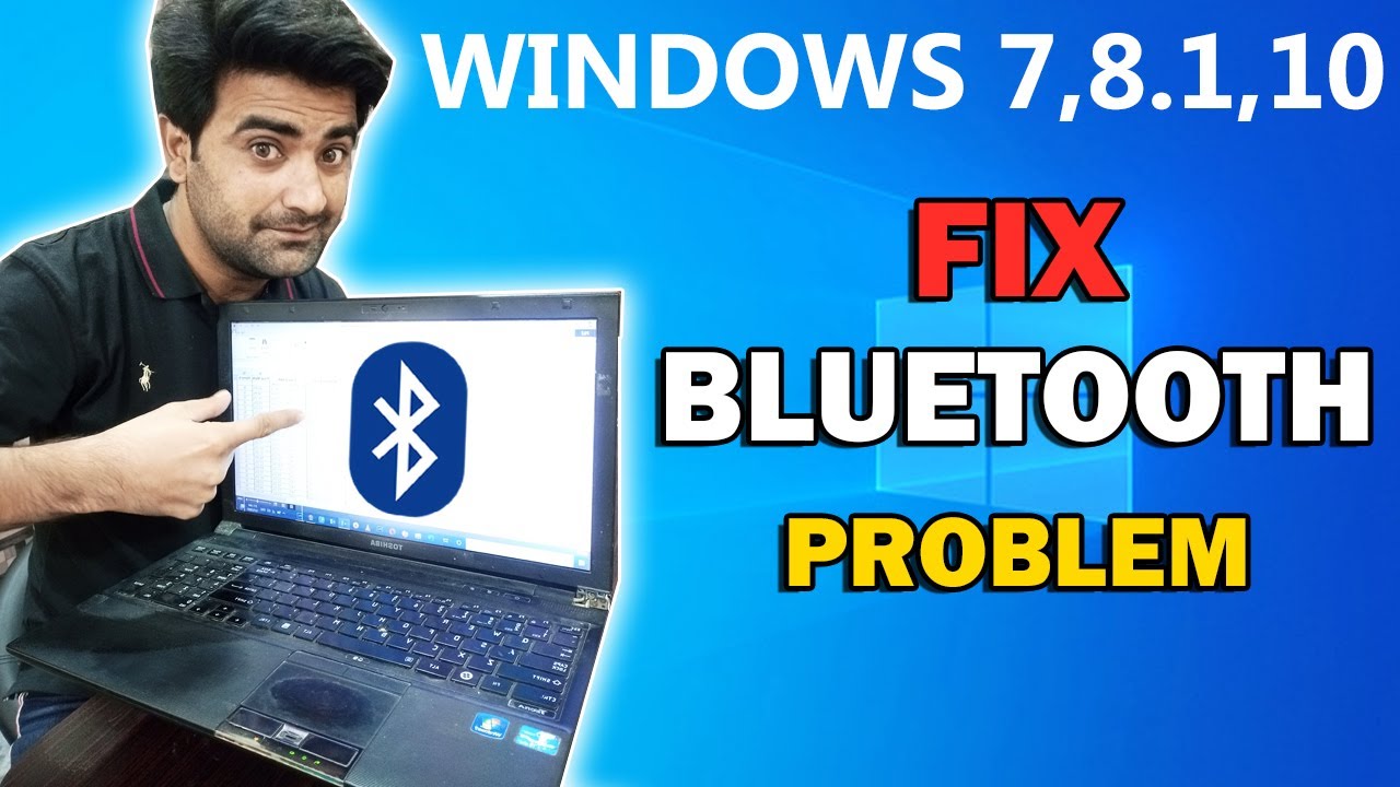 How To Fix Bluetooth Problem On Windows 7/8/10 | Bluetooth ...
