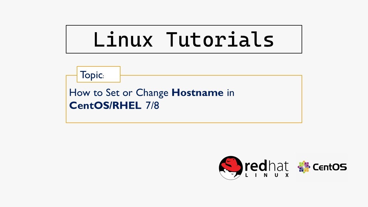 how-to-change-hostname-in-centos-7-or-8