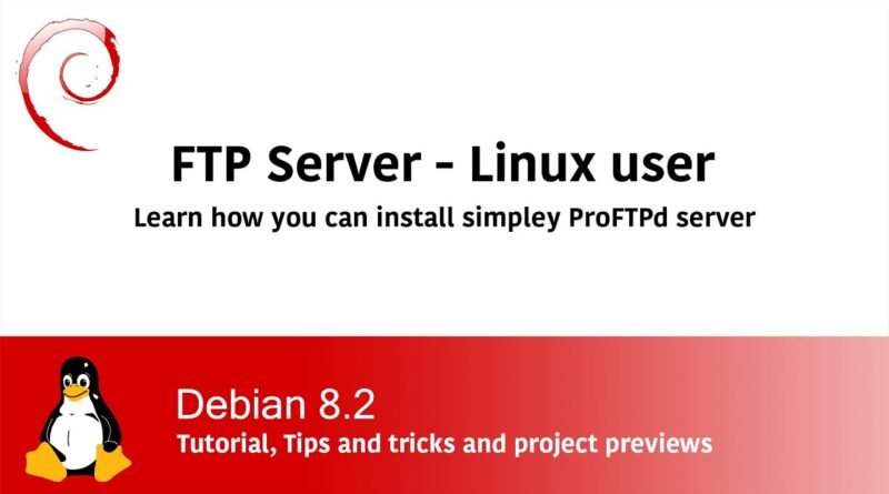 how-to-install-ftp-on-linux-proftpd-on-debian-linux-benisnous