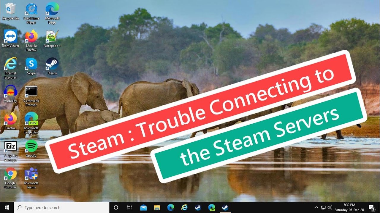 Steam : Trouble Connecting To The Steam Servers