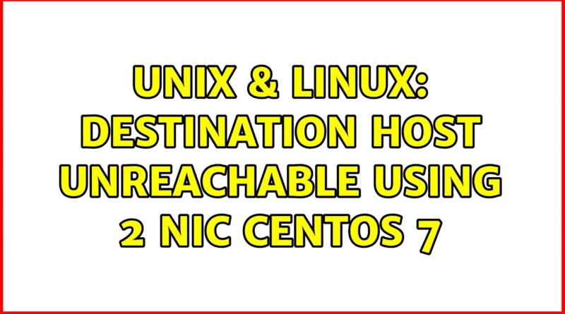 Destination host unreachable что значит linux